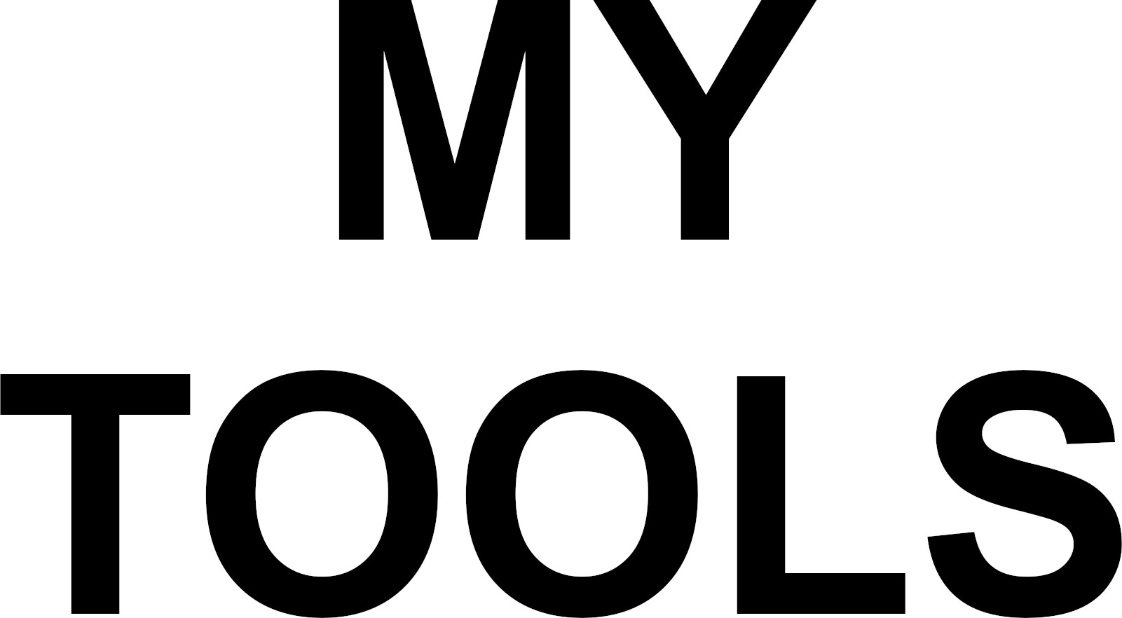 My Tools